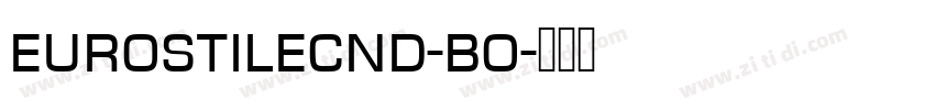 eurostilecnd-bo字体转换