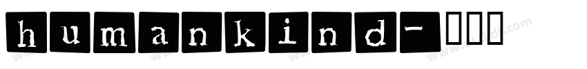 humankind字体转换