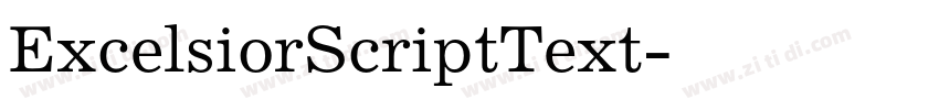 ExcelsiorScriptText字体转换