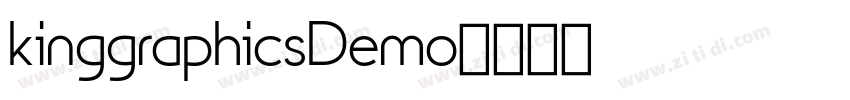kinggraphicsDemo字体转换