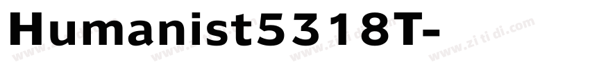 Humanist5318T字体转换