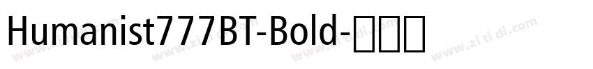 Humanist777BT-Bold字体转换