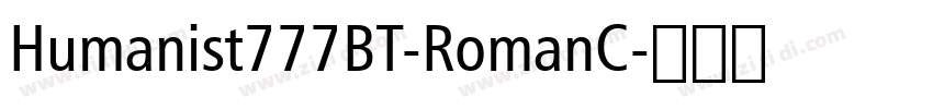 Humanist777BT-RomanC字体转换
