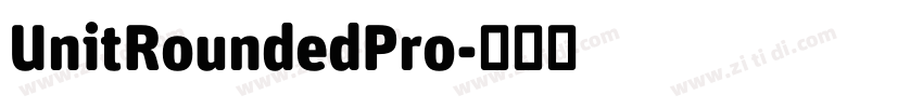 UnitRoundedPro字体转换
