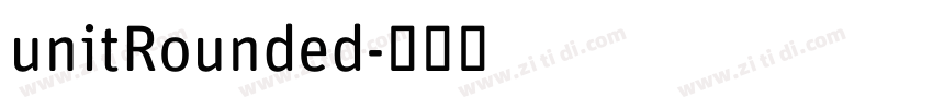 unitRounded字体转换