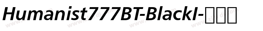Humanist777BT-BlackI字体转换