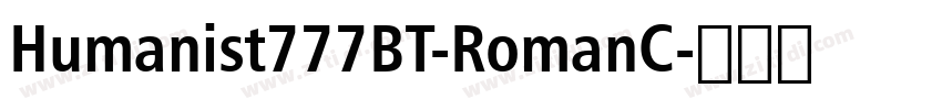 Humanist777BT-RomanC字体转换