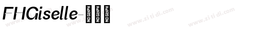 FHGiselle字体转换