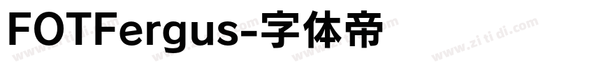 FOTFergus字体转换