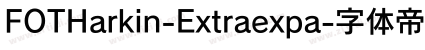FOTHarkin-Extraexpa字体转换