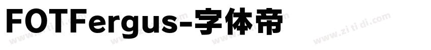 FOTFergus字体转换