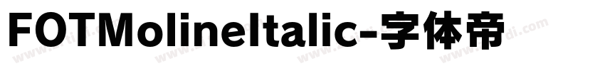 FOTMolineItalic字体转换