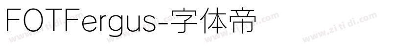 FOTFergus字体转换