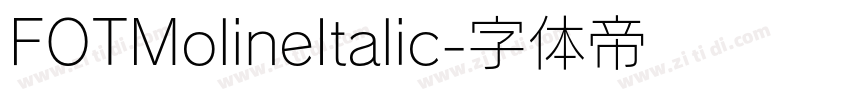 FOTMolineItalic字体转换