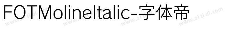 FOTMolineItalic字体转换