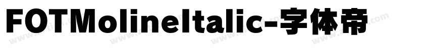 FOTMolineItalic字体转换