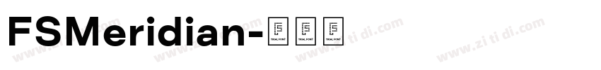 FSMeridian字体转换
