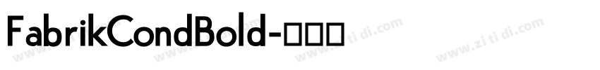 FabrikCondBold字体转换