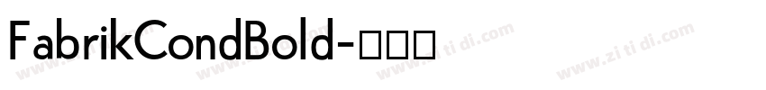 FabrikCondBold字体转换