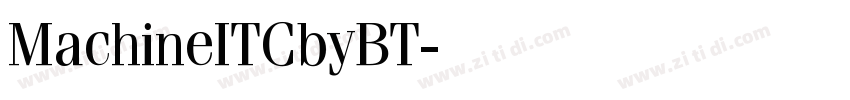 MachineITCbyBT字体转换