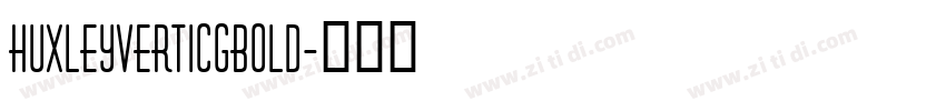 HuxleyVertICGBold字体转换