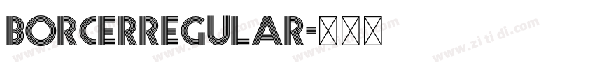 BorcerRegular字体转换