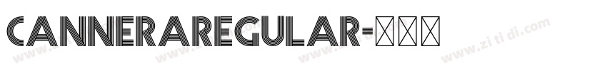 CANNERARegular字体转换