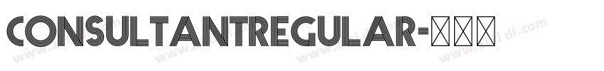 ConsultantRegular字体转换 ConsultantRegular字体转换