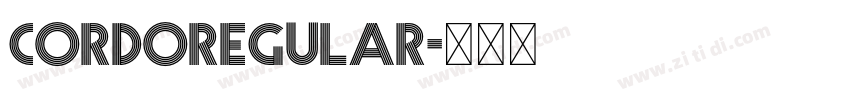 CordoRegular字体转换 CordoRegular字体转换