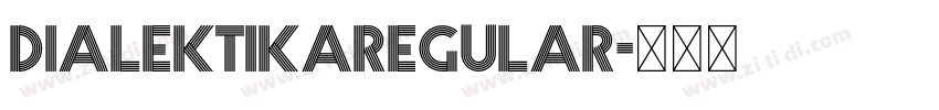 DialektikaRegular字体转换