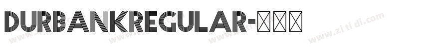 DurbankRegular字体转换