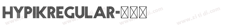 HypikRegular字体转换