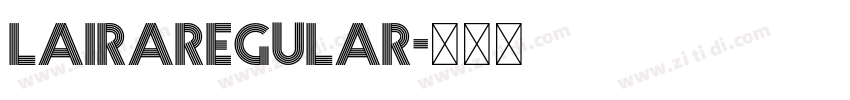 LairaRegular字体转换