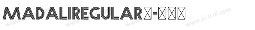 MadaliRegular◆字体转换