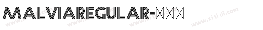 MalviaRegular字体转换