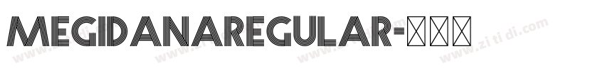 MegidanaRegular字体转换