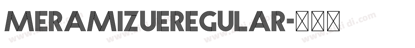 MeramizueRegular字体转换 MeramizueRegular字体转换