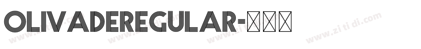 OlivadeRegular字体转换