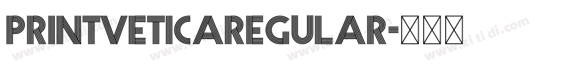 PrintveticaRegular字体转换
