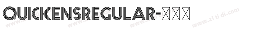 QUICKENSRegular字体转换 QUICKENSRegular字体转换
