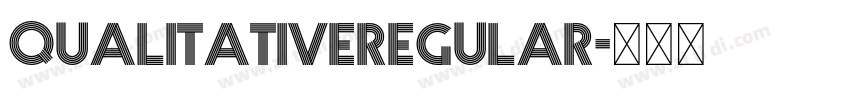 QualitativeRegular字体转换