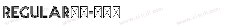 Regular字号字体转换