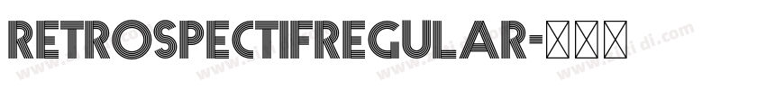 RetrospectifRegular字体转换