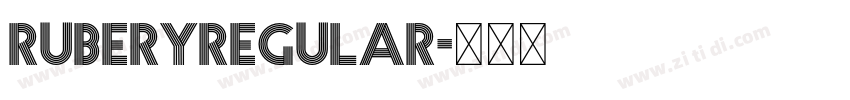 RuberyRegular字体转换