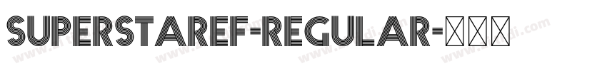 SuperstarEF-Regular字体转换