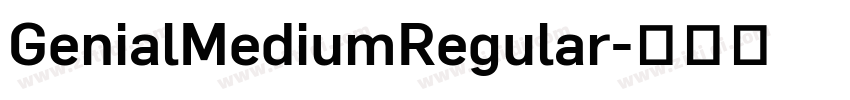 GenialMediumRegular字体转换