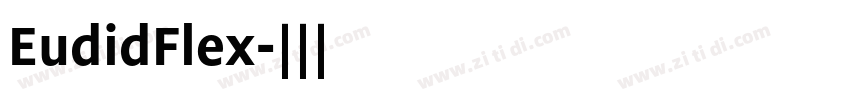 EudidFlex字体转换