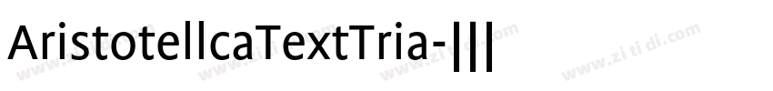 AristotellcaTextTria字体转换
