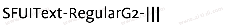 SFUIText-RegularG2字体转换