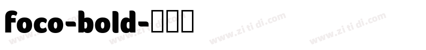 foco-bold字体转换